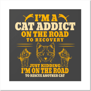 Cat Addict Posters and Art